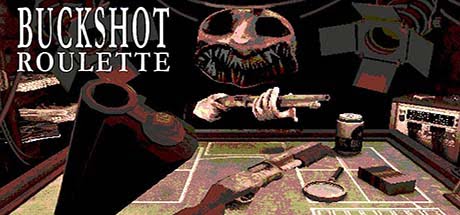 Buckshot Roulette Version Complète pour PC