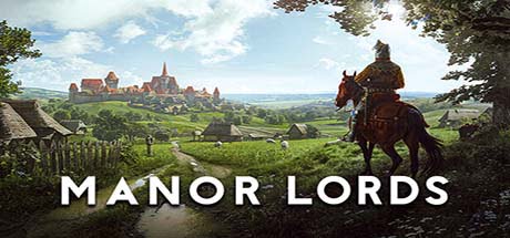 Manor Lords Version Complète pour PC